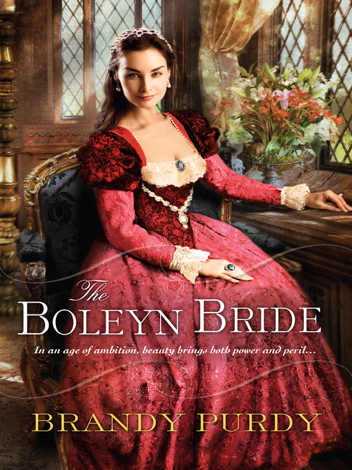 Title details for The Boleyn Bride by Brandy Purdy - Available